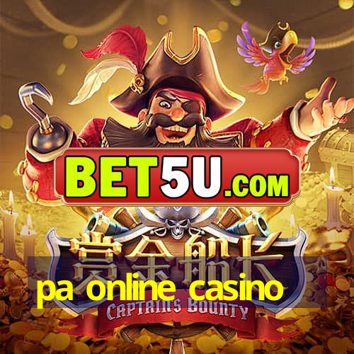 pa online casino